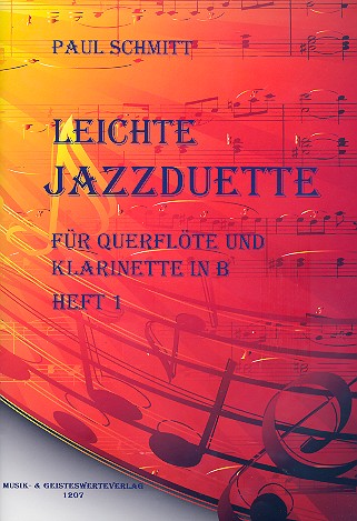 Leichte Jazzduette Band 1  für Flöte und Klarinette  Spielpartitur