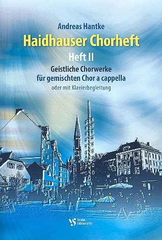 Haidhauser Chorheft Band 2 für&nbsp;&nbsp;gem Chor a cappella (Klavier ad lib)&nbsp;&nbsp;Partitur