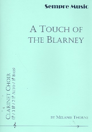 A Touch of the Blarney for clarinet ensemble  score and parts  