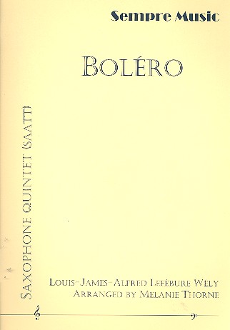 Boléro de concert for 5 saxophones (SAATT)  score and parts  