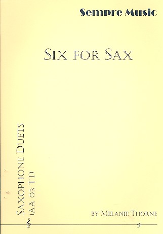 Six for Sax for 2 saxophones (AA/TT)&nbsp;&nbsp;score and parts&nbsp;&nbsp;