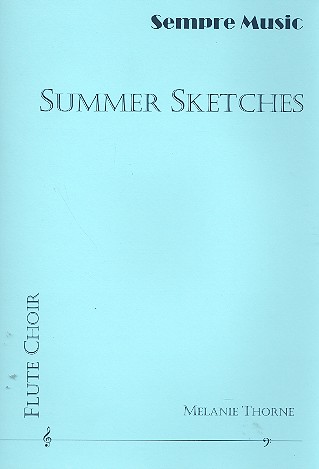 Summer Sketches for flute ensemble&nbsp;&nbsp;score and parts&nbsp;&nbsp;