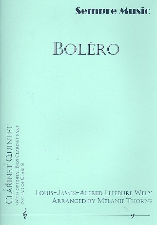 Boléro de concert for 5 clarinets (BBBBB(Bass))  score and parts  