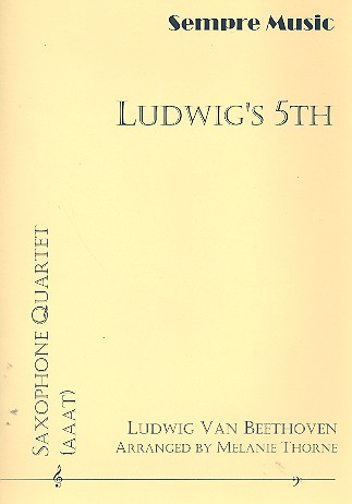 Ludwig's 5th for 4 saxophones (AAAT)&nbsp;&nbsp;score and parts&nbsp;&nbsp;