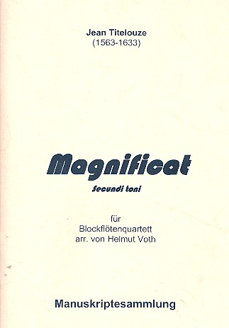 Magnificat secundi toni für 4 Blockflöten  (SATB)  Spielpartitur