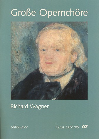 Grosse Opernchöre: Richard Wagner&nbsp;&nbsp;für gem Chor und Klavier&nbsp;&nbsp;Chorpartitur 