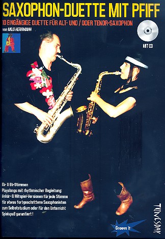 Saxophon-Duette mit Pfiff (+CD) &nbsp;&nbsp;für 2 Saxophone&nbsp;&nbsp;