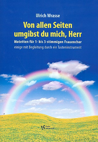 Von allen Seiten umgibst du mich, Herr&nbsp;&nbsp;für Frauenchor a cappella (z.T. mit Tasteninstrument)&nbsp;&nbsp;Partitur