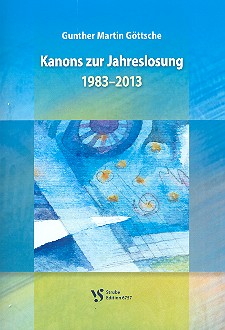 Kanons zur Jahreslosung 1983-2013    