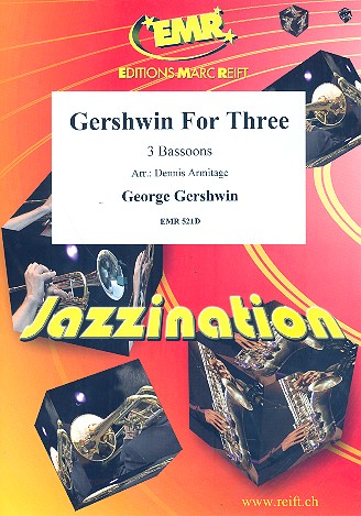 Gershwin For Three  for 3 bassoons  score and parts