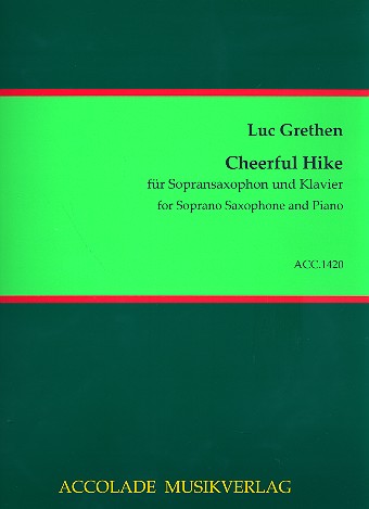 Cheerful Hike für Sopransaxophon und  Klavier  