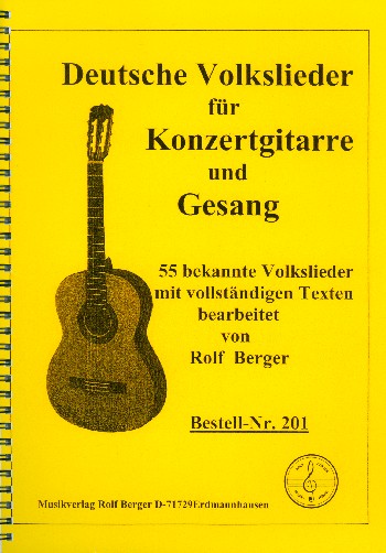 Deutsche Volkslieder für  Konzertgitarre und Gesang  