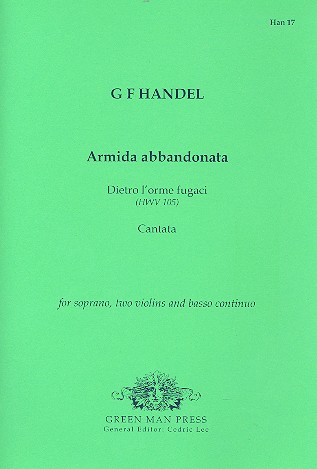 Armida abbandonata HWV105&nbsp;&nbsp;for soprano, 2 violins and Bc&nbsp;&nbsp;score and parts (Bc realized)