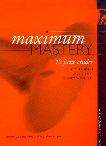 Maximum Mastery (+CD):  for trumpet  