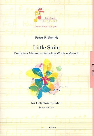 Little Suite SmithWV253  für Flöte, Oboe, Klarinette, Horn und Fagott  Partitur und Stimmen