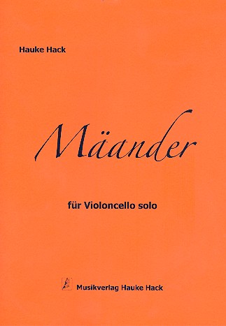 Mäander  für Violoncello  