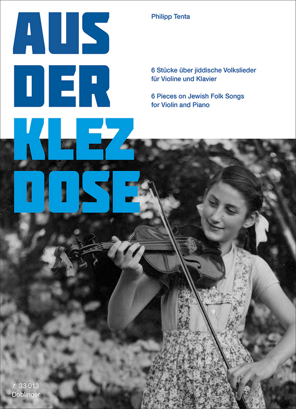 Aus der Klez-Dose&nbsp;&nbsp;für Violine und Klavier&nbsp;&nbsp;