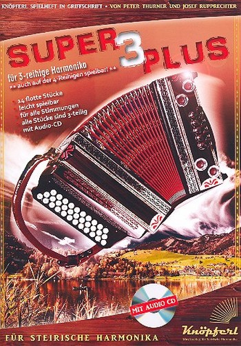 Super3plus (+CD)   für Steirische Handharmonika (3-reihig) in Griffschrift  