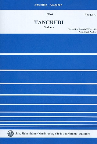 Sinfonia aus Tancredi für Violine und Klavier&nbsp;&nbsp;(Violine 2, Violoncello und Kontrabass ad lib)&nbsp;&nbsp;Stimmen
