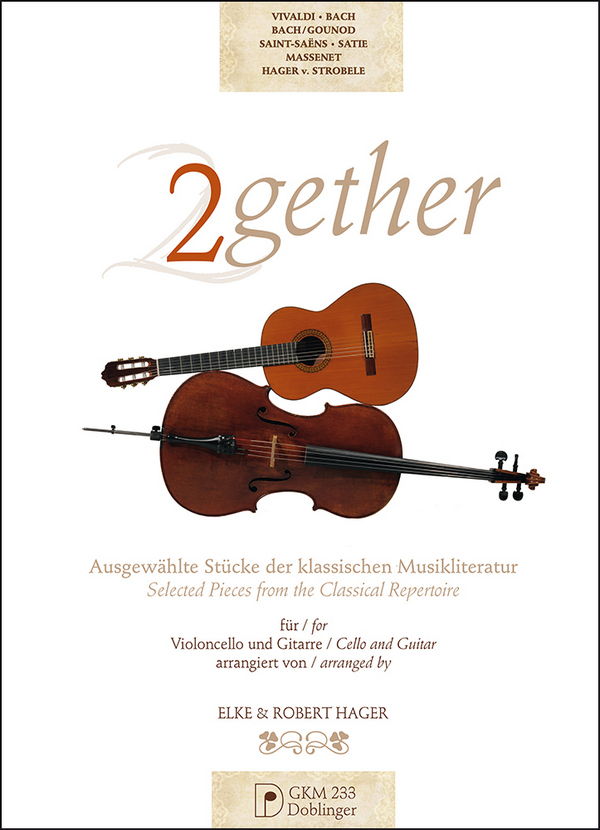 2gether  für Violoncello und Gitarre  Partitur und Stimmen