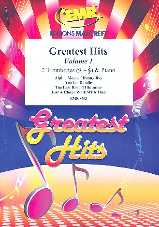 Greatest Hits vol.1: for 2 trombones&nbsp;&nbsp;and piano (percussion ad lib)&nbsp;&nbsp;score and parts