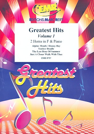 Greatest Hits vol.1: for 2 horns in F&nbsp;&nbsp;and piano (percussion ad lib)&nbsp;&nbsp;score and parts