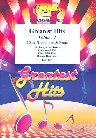 Greatest Hits vol.2: for 2 bass trombones&nbsp;&nbsp;and piano (percussion ad lib)&nbsp;&nbsp;score and parts