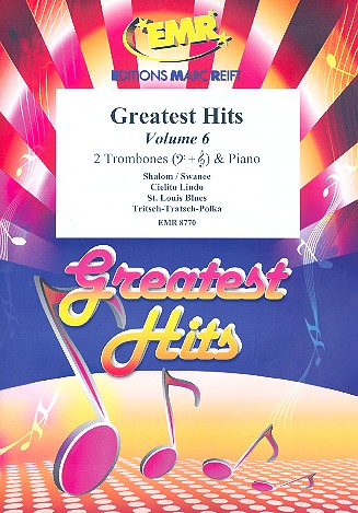 Greatest Hits vol.6: for 2 trombones&nbsp;&nbsp;and piano (Percussion ad lib)&nbsp;&nbsp;score and parts