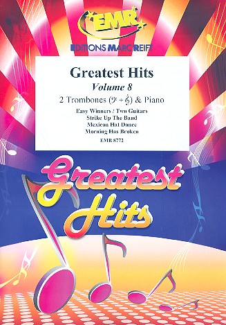 Greatest Hits vol.8: for 2 trombones&nbsp;&nbsp;and piano (percussion ad lib)&nbsp;&nbsp;score and parts