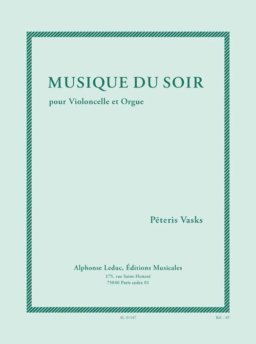 Musique du soir  pour violoncelle et orgue  