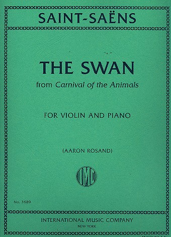 The Swan&nbsp;&nbsp;for violin and piano&nbsp;&nbsp;