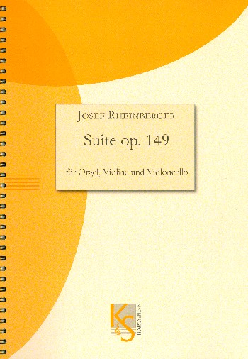 Suite Es-Dur op.149 für Violine, Violoncello&nbsp;&nbsp;und Orgel&nbsp;&nbsp;Stimmen