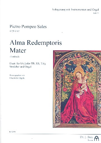 Alma redemptoris mater  für 2 Stimmen, Streicher und Orgel  Partitur und Instrumentalstimmen (1-1-1-1)