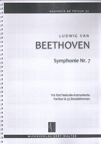 Sinfonie Nr.7 (Auszüge) für flexibles Ensemble&nbsp;&nbsp;Partitur und Stimmen&nbsp;&nbsp;