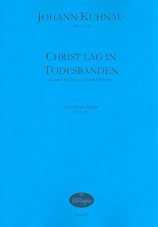 Christ lag in Todesbanden für Soli,  gem Chor und Orchester  Partitur