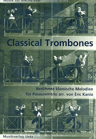 Classical Trombones für 3 Posaunen
