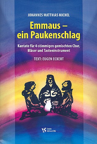 Emmaus - ein Paukenschlag für gem Chor,&nbsp;&nbsp;Bläser und Tasteninstrument&nbsp;&nbsp;Partitur