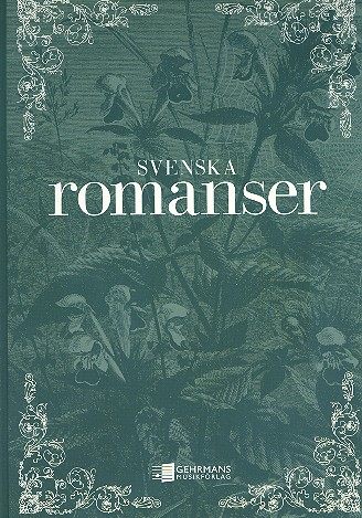 Svenska romanser&nbsp;&nbsp;for voice and piano (schwed)&nbsp;&nbsp;