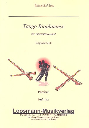 Tango Rioplatense  für 4 Klarinetten (BBBBass)  Partitur und Stimmen