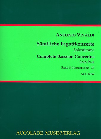 Sämtliche Fagottkonzerte Band 5&nbsp;&nbsp;&nbsp;&nbsp;Solostimme