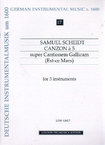 Canzon a 5 super Cantionem Gallicam  für 5 Instrumente  Partitur und Stimmen