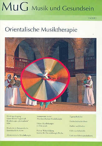 Musik und Gesundsein Band 19/2011  Orientalische Musiktherapie  