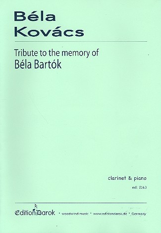 Tribute to the Memory of Béla Bartók  for clarinet and piano  