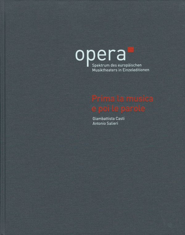 opera Band 1&nbsp;&nbsp;Prima la musica e poi le parole&nbsp;&nbsp;Partitur, kritischer Bericht  und Datenträger