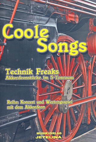 Technik Freaks&nbsp;&nbsp;für Akkordeon&nbsp;&nbsp;