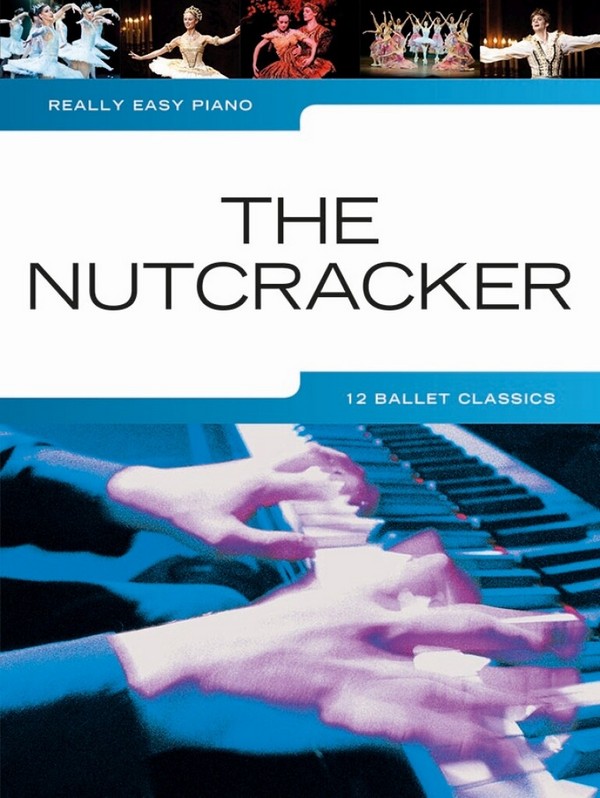 The Nutcracker&nbsp;&nbsp;for really easy piano&nbsp;&nbsp;