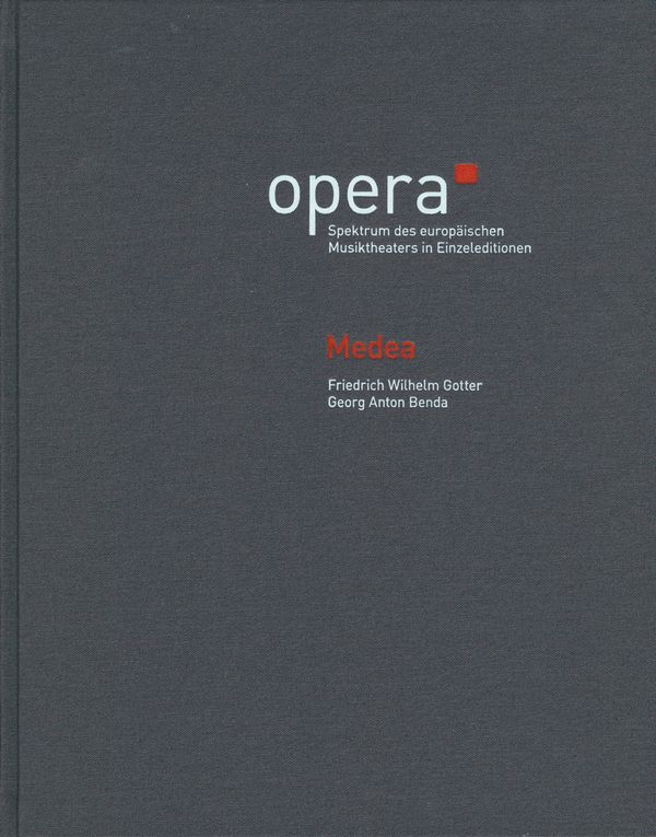 opera Band 15 Medea    Partitur, kritischer Bericht und Datenträger (Edirom)