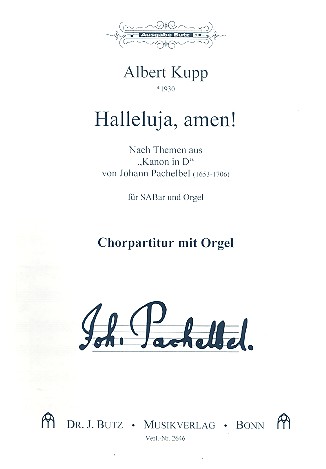 Halleluja amen für gem Chor (SAM)&nbsp;&nbsp;und Orgel&nbsp;&nbsp;Partitur