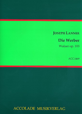 Die Werber op.103 für Orchester  Partitur  