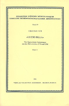 Lucio Silla 4 Opera-Seria-  Vertonungen aus der Zeit  zwischen 1770 und 1780 Band 2